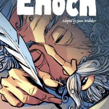 The Dreams of Enoch, by Jason Brubaker
